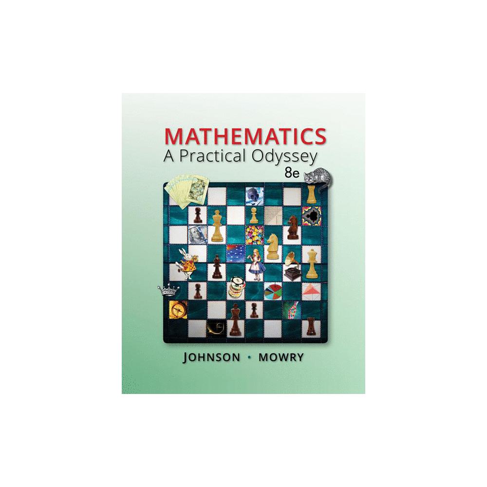 Johnson/Mowry, Mathematics: A Practical Odyssey (Revised), 9781305104174, Cengage Learning, 2015, Mathematics, Books